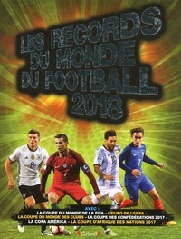 Les records du monde du football 2018