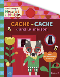 Maurice et Muffin - Cache-cache dans la maison