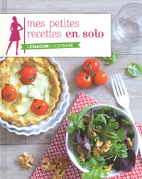 Mes petites recettes en solo