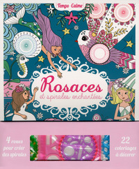 Rosaces et spirales enchantées