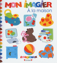 MON IMAGIER - A LA MAISON