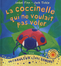 La coccinelle qui ne voulait pas voler