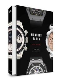 MONTRES RARES, 2E NOUVELLE EDITION