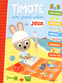 Timoté - Mon grand cahier de Jeux
