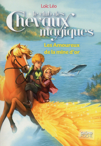 CCM tome 10 - Les amoureux de la mine d'or