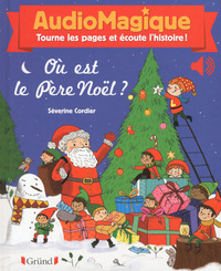 Audiomagique - Où est le Père Noël ?