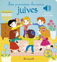 Mes premières chansons juives - Livre sonore avec 6 puces - Dès 1 an