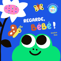 Regarde, bébé !