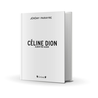 CELINE DION, ALBUM PAR ALBUM
