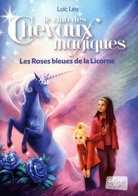 CCM tome 6 - Les roses bleues de la licorne