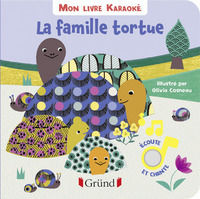 MON LIVRE KARAOKE - LA FAMILLE TORTUE