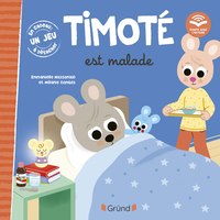 TIMOTE EST MALADE