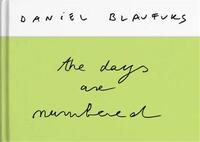 Daniel Blaufuks The Days Are Numbered 2207 - 2573