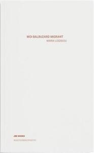 Maria Loizidou Moi, Balbuzard Migrant /franCais