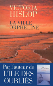 LA VILLE ORPHELINE