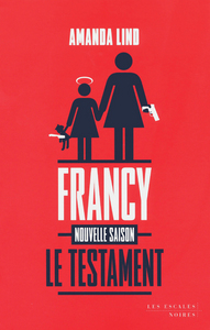 Le testament de Francy