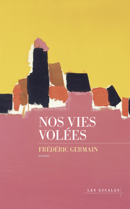 NOS VIES VOLEES