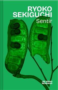 Ryoko Sekiguchi Sentir (nouvelle Edition) /franCais