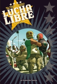 Lucha libre intégrale v1