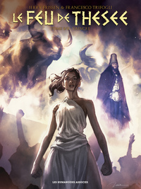 Le Feu de Thésée T2 : L'Homme-taureau