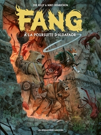 FANG - T02 - FANG - A LA POURSUITE D'ALDAFAOR