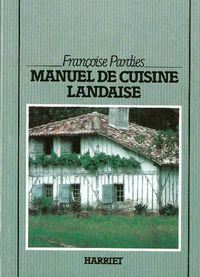 Manuel de cuisine landaise