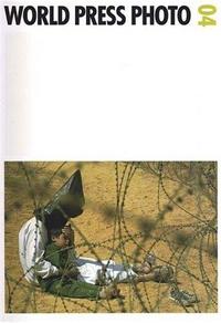 WORLD PRESS PHOTO 2004 /FRANCAIS