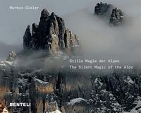 Stille magie der Alpen - The silent magic of the Alps