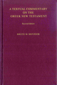 A textual commentary on The Greek New Testament