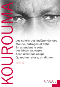 LES SOLEILS DES INDEPENDANCES MONNE, OUTRAGES ET DEFIS EN ATTENDANT LE VOTE DES BETES SAUVAGES ALLAH