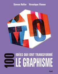 100 idées qui ont transformé le graphisme