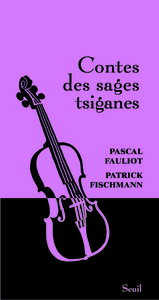 CONTES DES SAGES TSIGANES