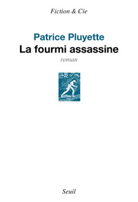 LA FOURMI ASSASSINE