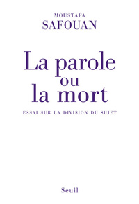 La Parole ou la Mort