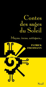 Contes des sages du soleil