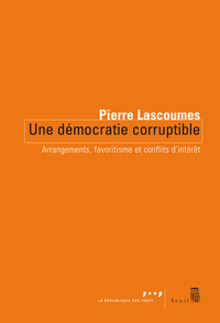 Une démocratie corruptible