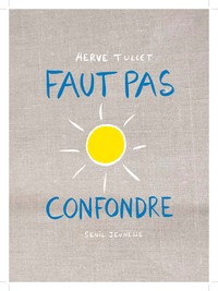 Faut pas confondre