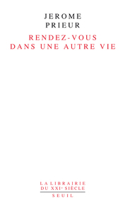 Rendez-vous dans une autre vie