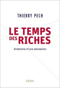 Le Temps des riches