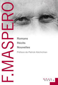 OPUS F.MASPERO ROMANS RECITS NOUVELLES