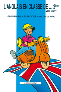 L'ANGLAIS EN CLASSE DE... 3E (ED. 2001)