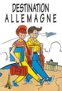 Destination Alllemagne