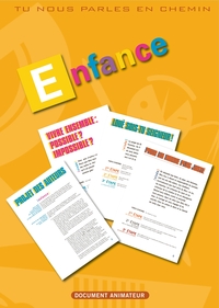 Tu nous parles en chemin - Enfance - Modules 1-2-3 - Animateur