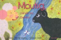 Moutig, Dandu ha Gwilhoù