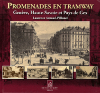 Promenades en tramway geneve, haute-savoie et pays de gex