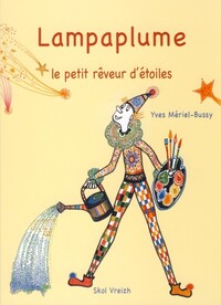 LAMPAPLUME, LE PETIT REVEUR D'ETOILES