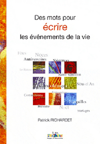Des Mots pour ECRIRE les évènements de la vie