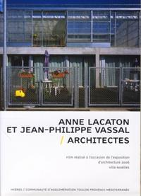 ANNE LACATON ET JEAN PHILIPPE VASSAL - ARCHITECTES - DVD