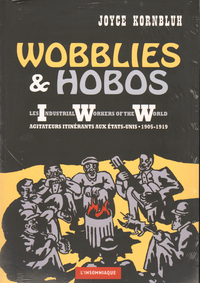 WOBBLIES ET HOBOS