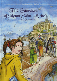 THE GUARDIANS OF MOUNT SAINT MICHEL